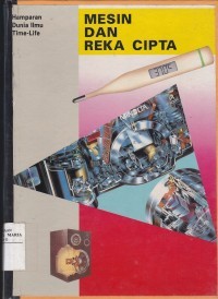 Image of Hamparan Dunia Ilmu Time-Life: Mesin dan Reka Cipta