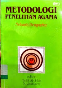 Image of Metodologi Penelitian Agama=Sebuah Pengantar