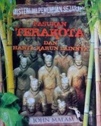 Image of Misteri dan Penemuan Sejarah : Pasukan Terakota dan Harta Karun Lainnya