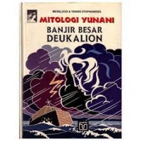 Image of Mitologi Yunani [7] : Banjir Besar Deukalion