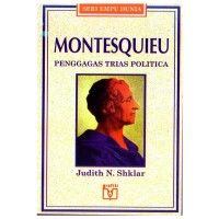 Image of Seri Empu Dunia: Montesquiu= Penggagas Trias Politica