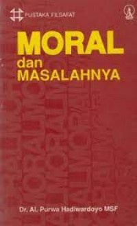 Image of Moral dan Masalahnya