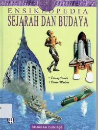 Image of Ensiklopedi Sejarah dan Budaya 5: Perang Dunia dan Dunia Modern