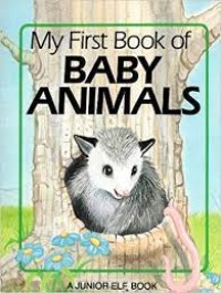 Image of My First Book of Baby Animals