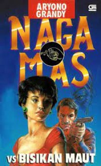 Image of Naga Mas vs Bisikan Maut