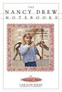Image of Nancy Drew Notebooks: Dinasaur Alert !