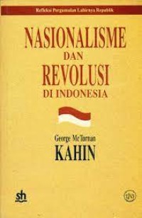 Image of Refleksi Pergumulan Lahirnya Republik: Nasionalisme & Revolusi di Indonesia