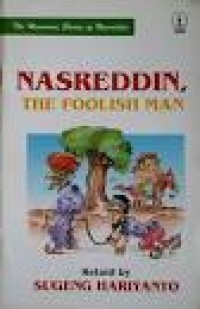 Image of Nasreddin : The Foolish Man