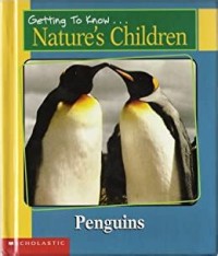 Image of Nature's Children : Penguins & Elephants