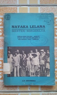 Image of Nayaka Lelana: Menteri Bergerilya