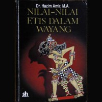 Image of Nilai - Nilai Etis dalam Wayang