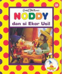 Image of Noddy dan si Ekor Usil