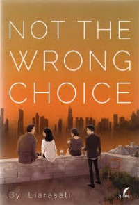 Image of Not the Wrong Choice