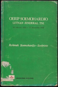 Image of Oerip Soemohardjo: Letnan Jenderal TNI [22 Peb 1893-17 Nov 1948]