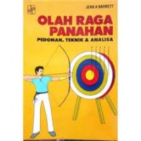 Image of Olahraga Panahan: Pedoman, Teknik & Analisa