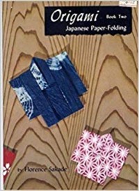 Image of Origami: Japanese Paper - Folding [Jilid 2]