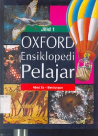 Image of Oxford Ensiklopedi Pelajar [1] : Abad Es - Bendungan