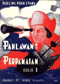 Image of Pahlawan-pahlawan Perdamaian [Djilid 1]