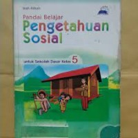 Image of Pandai Belajar Pengetahuan Sosial [5] : Untuk SD Kelas V