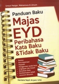 Image of Panduan Baku Majas EYD: Peribahasa Kata Baku dan Tidak Baku