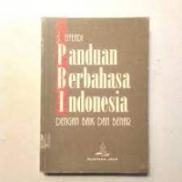 Image of Panduan Berbahasa Indonesia dengan Baik dan Benar