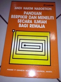 Image of Panduan Berpikir & Meneliti Secara Ilmiah Bagi Remaja