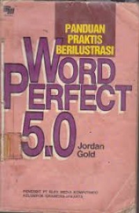 Image of Panduan Praktis Berilustrasi Wordpefect 5.0