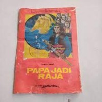 Image of Papa Jadi Raja : Cerita Rakyat Kepulauan Kei