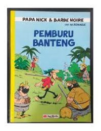 Image of Papa Nick dan Barbe Noire : Pemburu Banteng