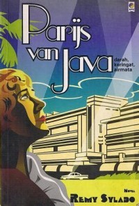 Image of Paris van Java=Darah, Keringat, Airmata