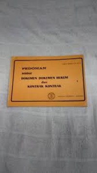Image of Pedoman Membuat Dokumen-dokumen Hukum & Kontrak-kontrak