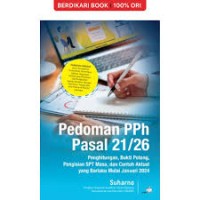 Image of Pedoman PPh Pasal 21/26: Penghitungan, Bukti Potong, Pengisian SPT Masa...
