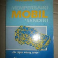 Image of Pedoman Umum Memperbaiki Mobil Sendiri