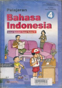 Image of Pelajaran Bahasa Indonesia [4] : Untuk SD Kelas IV