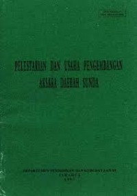 Image of Pelestarian dan Usaha Pengembangan Aksara Daerah Sunda