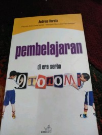 Image of Pembelajaran di Era Serba Otonomi