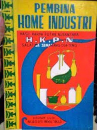 Image of Pembina Home Industry: untuk Bahan Pelajaran Pembinaan Kesejahteraan Keluarga [PKK]