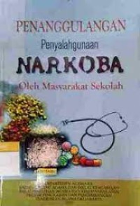 Image of Penanggulangan Penyalahgunaan Narkoba oleh Masyarakat Sekolah