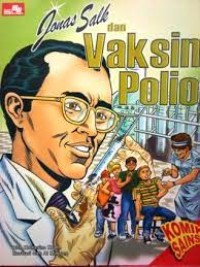 Image of Penciptaan & Penemuan: Jonas Salk & Vaksin Polio
