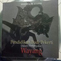 Image of Pendidikan Budi Pekerti dalam Pertunjukan Wayang