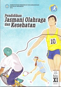 Image of Pendidikan Jasmani Olahraga & Kesehatan: untuk SMA/MA/SMK/MAK Kls. XI Sem. 1