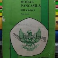 Image of Pendidikan Moral Pancasila [PMP]: untuk SMTA Kls. I
