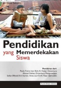 Image of Pendidikan yang Memerdekakan Siswa