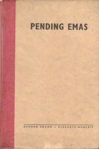 Image of Pending Emas: Pengalaman-pengalaman selama mendarat di Irian Barat