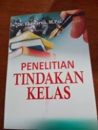Image of Seri Pembelajaran Efektif: Penelitian Tindakan Kelas