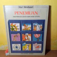 Image of Penemuan : Dari Perkakas Kuno Sampai Mesin Letupan