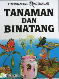 Image of Penemuan Ilmu Pengetahuan: Tanaman & Binatang