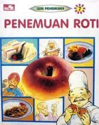 Image of Penemuan Roti dan Makanan Lainnya