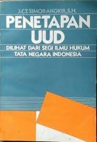 Image of Penetapan UUD Dilihat dari Segi Ilmu Hukum Tata Negara Indonesia