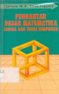 Image of Pengantar Dasar Matematika: Logika & Teori Himpunan